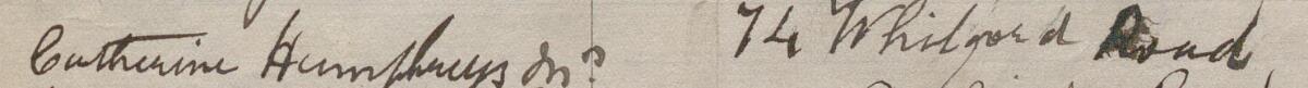 Image of Catherine Humpheys Mrs's signature and address in the petition